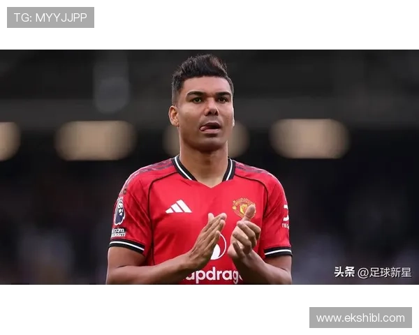 卡塞米罗:曼联时光快乐难忘 卡塞米罗:曼联时光快乐难忘
